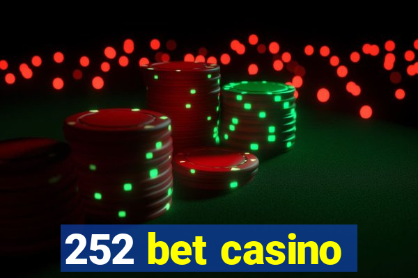 252 bet casino